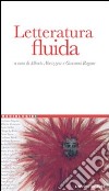 Letteratura fluida libro