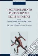 L'Accreditamento professionale degli psicologi libro