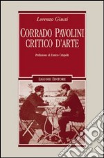 Corrado Pavolini critico d'arte