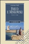 Freud e Minkowski. L'inconscio e il tempo libro