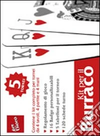 Il kit per Burraco