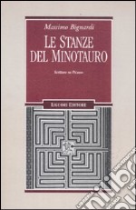 Le stanze del minotauro. Scritture su Picasso