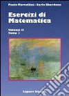 Esercizi di matematica. Vol. 2/1 libro