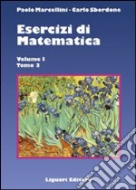 Esercizi di Matematica Vol. I Tomo 3