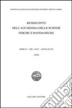 Rendiconto dell'Accademia delle scienze fisiche e matematiche. Serie IV. Vol. 75: 2008 libro