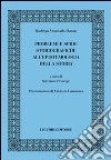 Problemi e sfide storiografiche all'epistemologia della storia libro