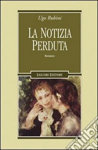 La Notizia perduta