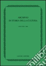 Archivio di storia della cultura (2009) libro