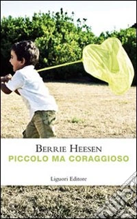 Piccolo ma coraggioso