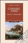 «L'indomabile furore». Sondaggi su Domenico Rea libro di Carbone Annalisa