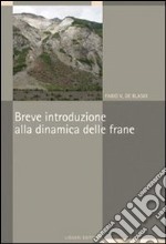 Breve introduzione alla dinamica delle frane libro