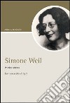 Simone Weil. Poetica attenta. Con una scelta di testi libro di Marchetti Adriano