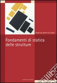Fondamenti di statica delle strutture