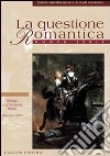 La questione romantica. Rivista interdisciplinare di studi romantici. Nuova serie (2009). Vol. 2/1: Ballads and narrative poetry libro di Crisafulli L. M. (cur.) Goldoni A. (cur.) Runcini R. (cur.)