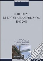 Il Ritorno di Edgar Allan Poe & Co. 1809-2009 libro