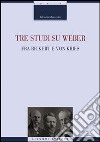 Tre studi su Weber fra Rickert e Von Kries libro