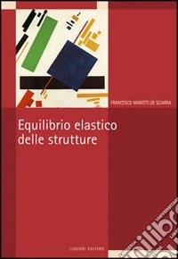 Equilibrio elastico delle strutture