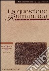 La questione romantica. Rivista interdisciplinare di studi romantici. Nuova serie (2011). Vol. 3/2: New perspectives on William Wordsworth libro di Crisafulli L. M. (cur.) Goldoni A. (cur.)