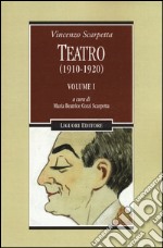 Teatro (1910-1920). Vol. 1