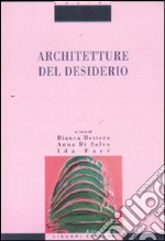 Architetture del desiderio libro