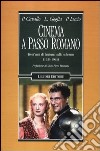 Cinema a passo romano. Trent'anni di fascismo sullo schermo (1934-1963) libro