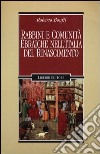 Rabbini e comunità ebraiche nell'Italia del Rinascimento libro di Bonfil Roberto