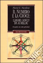 Il numero e la croce: l'Homo Novus da Aurillac. Prospettive da scritti gerbertiani libro