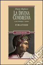 La divina commedia. Purgatorio