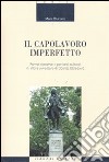 Il capolavoro imperfetto. Forme narrative e percorsi culturali in «Vita e avventure» di Dositej Obradovic libro