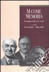 M come memoria. La memoria nella teoria sociale libro