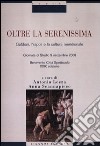 Oltre la Serenissima. Goldoni, Napoli e la cultura meridionale. Atti della 29° Giornata di studio (Benevento Città Spettacolo, 9 settembre 2008) libro