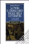 La paura e l'immaginario sociale nella letteratura. Vol. 3: Il romanzo industriale libro di Runcini Romolo Bordoni C. (cur.)