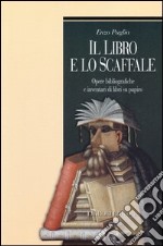 Il libro e lo scaffale. Opere bibliografiche e inventari di libri su papiro libro