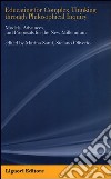 Educating for complex thinking through philosophycal inquiry. Models, advances and proposals for the new millennium. Con aggiornamento online libro