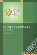 Scienza delle costruzioni. Vol. 2: La teoria della trave