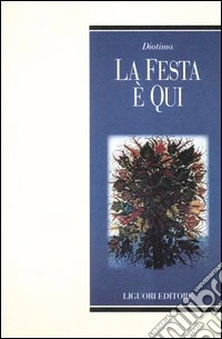 La festa è qui