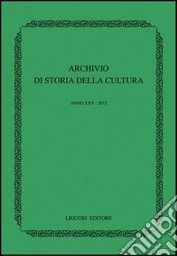Archivio di storia della cultura (2012) libro