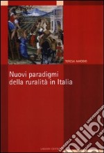 Nuovi paradigmi della ruralità in Italia libro