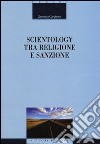 Scientology tra religione e sanzione libro
