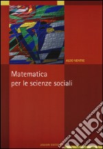 Matematica per le scienze sociali libro