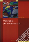 Matematica per le scienze sociali libro