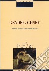 Gender/genre. Saggi in onore di Maria Teresa Chialant libro