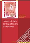 L'esame di stato per la professione di architetto libro