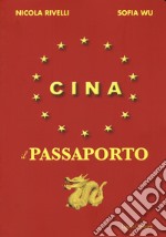 Cina. Il passaporto