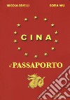 Cina. Il passaporto libro