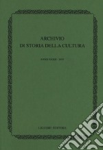 Archivio di storia della cultura (2019). Vol. 32 libro