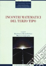 Incontri matematici del terzo tipo