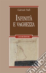 Infinità e vaghezza libro