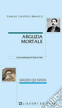 Arguzia mortale-Gracejos que matam