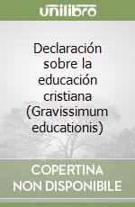 Declaración sobre la educación cristiana (Gravissimum educationis) libro